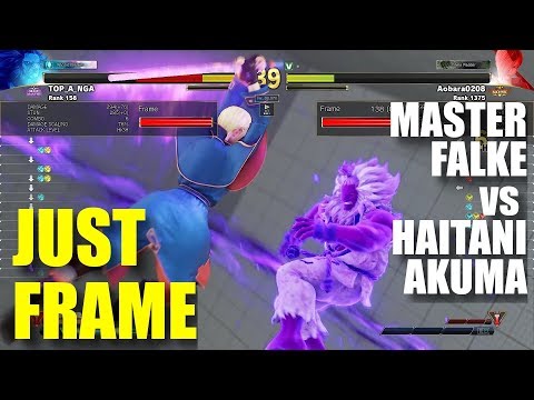 Just Frame Analysis! - Battle Lounges - Haitani (Akuma) vs Aobara0208 (Falke)