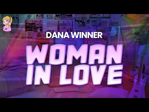 Dana Winner - Woman In Love //Lyrics