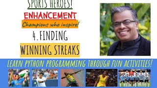 4. Sports Heroes ENHANCEMENT: Longest Winning streaks for more than once winners