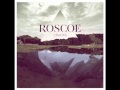 Roscoe - Lowlands 