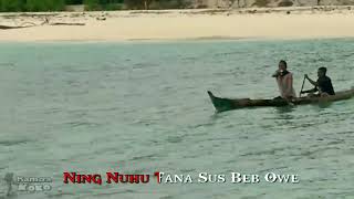 Download lagu Ning Nuhu Tanat Sus Beb Lagu Kei... mp3