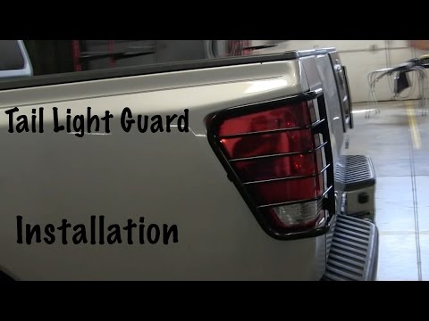 Tail Light Guard Install (How To Install on a Nissan Titan)  Nissan Titan Project
