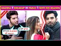 Paras Chhabra Reveals Breakup Reason With Mahira Sharma Says Bahut Seekha Maine