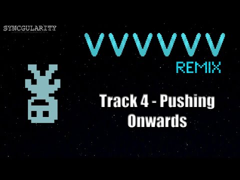 RRRRRR || Track 4: Pushing Onwards (VVVVVV Remix)