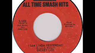 I Saw Linda Yesterday Dickey Lee   In Stereo Sound