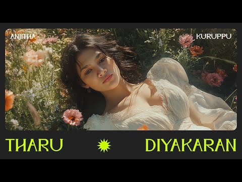 Anjitha - Tharu Diyakaran (කළුකුහර ආදරේ) Official Music Video