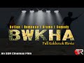 Bwkha Official Full Movie New Released Kokborok Movie Kokborok Full Movie SSR Cinemas 2023