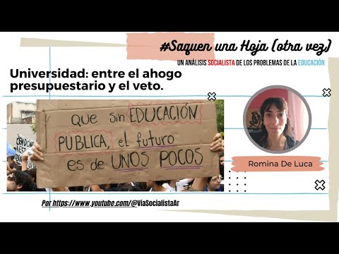 Los mitos liberales (y no tan liberales) sobre la Universidad – Saquen Una Hoja. Romina De Luca