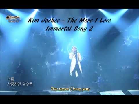 Kim Jaehee - The More I Love (Immortal Song 2)