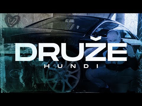 Hundi - Druže
