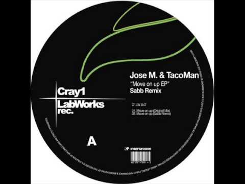 Jose M & TacoMan - Move On Up (Sabb Remix)