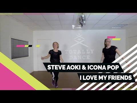 STEVE AOKI & ICONA POP - I love My Friends - Choreography - Easy to follow dance - Choreografie