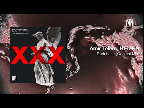 Amir Telem, HEIZEN - Dark Lake (Original Mix) [Pillar]