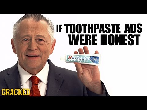 If Toothpaste Ads Were Honest - Honest Ads