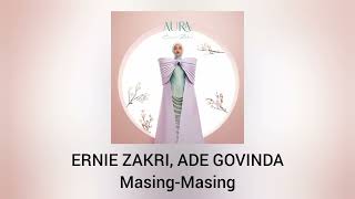 Download lagu Ernie Zakri, Ade Govinda - Masing-Masing mp3 Download lagu Ernie Zakri, Ade Govinda - Masing-Masing mp3