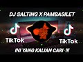 Download lagu DJ SALTING X PAMBASILET SLOW BASS VIRAL DI TIKTOK INI YANG KALIAN CARI