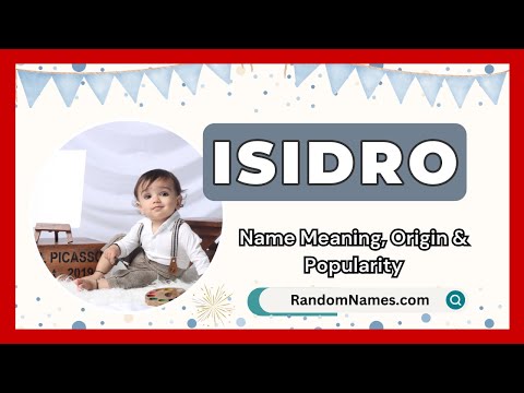 Isidro - Baby Boy Name Meaning, Origin & Popularity - RandomNames.com