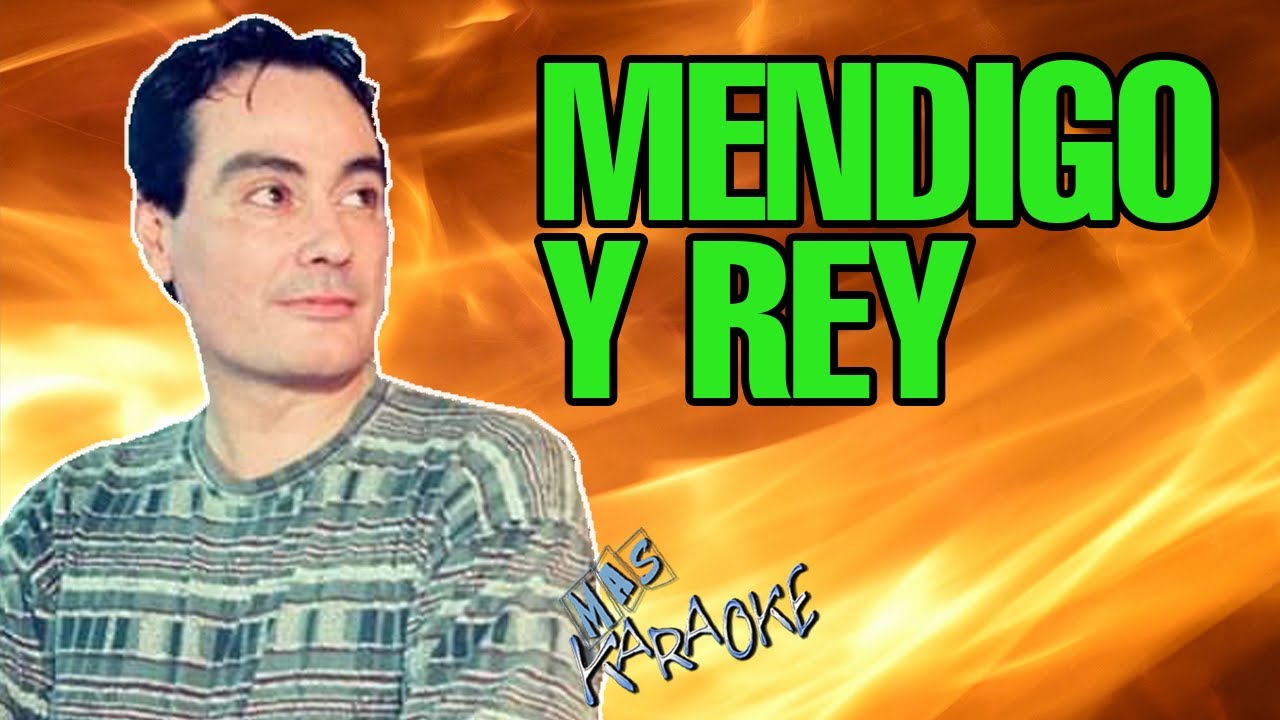 Mendigo Y Rey