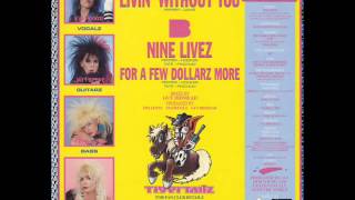 Tigertailz - Livin&#39; Without You