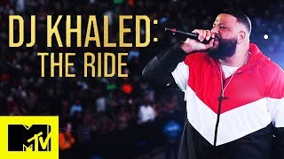 DJ Khaled: The Ride | FULL EPISODE | MTV