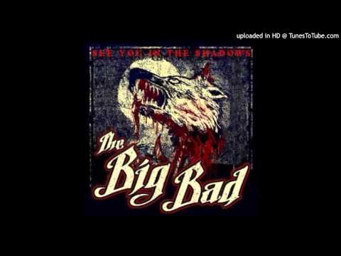 The Big Bad - Soundtrack for the Recently Deceased
