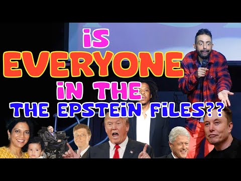 IS EVERYONE IN THE EPSTEIN FILES?? | STAND UP COMEDY