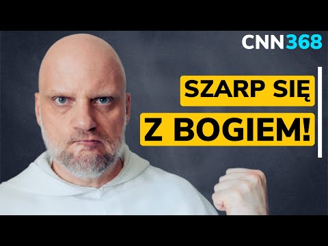 CNN [#368] Szarp się z Bogiem!