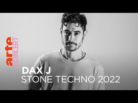 Dax J - Stone Techno Festival 2022 - @ARTE Concert