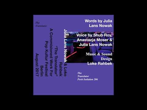 Julia Lans Nowak & Loke Rahbek - The Translator [Posh Isolation]