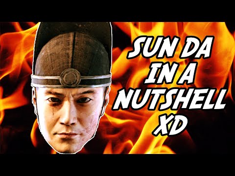 Sun Da in a nutshell :p | [For Honor]
