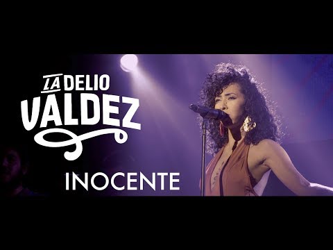 LA DELIO VALDEZ - Inocente (en Santiago de Chile)