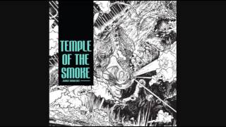 Temple Of The Smoke - Unnatural Regression
