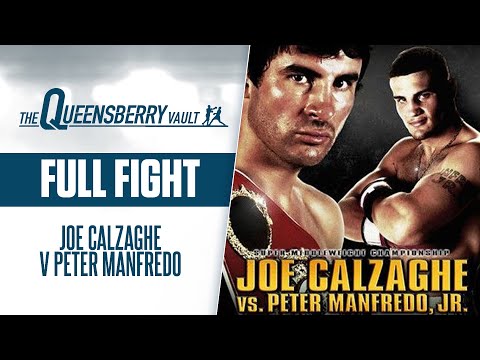 JOE CALZAGHE v PETER MANFREDO (Full Fight) | WORLD SUPER MIDDLEWEIGHT TITLE | THE QUEENSBERRY VAULT