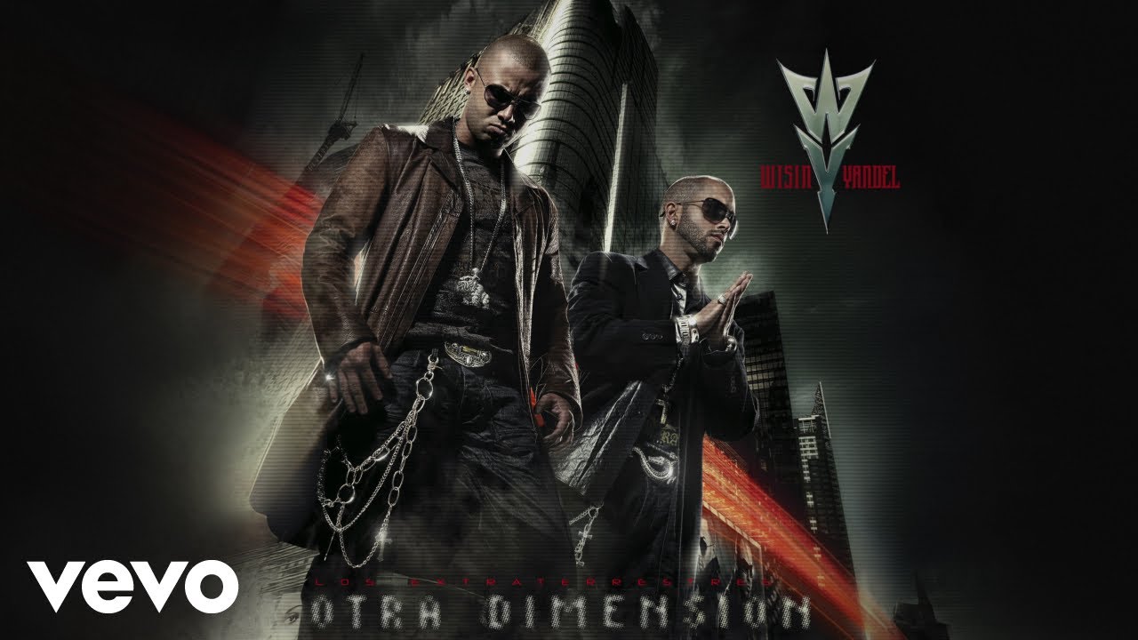 Wisin & Yandel - Te Hice Mujer (Visualizer)