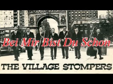 Village Stompers - Bei Mir Bist Du Schon (Instrumental)