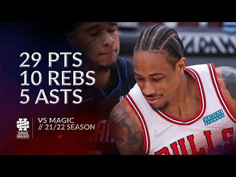 DeMar DeRozan 29 pts 10 rebs 5 asts vs Magic 21/22 season