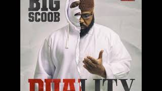 Big Scoob - Only Way I Know