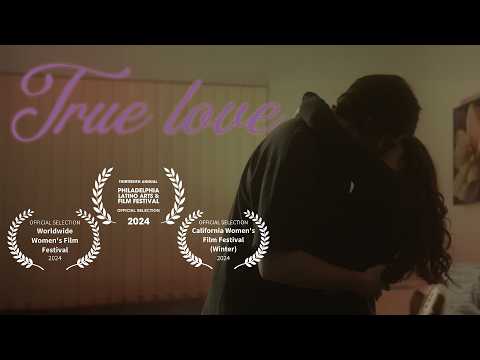 "True Love" Abusive relationship Short Film