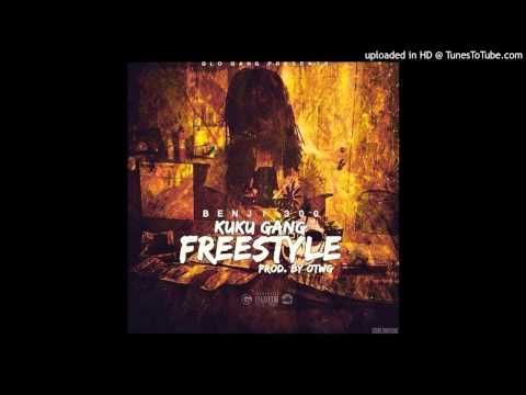 Benji Glo - KuKuGang Freestyle (Prod. By @OTWGBEATS) Hosted By DJ Bandz [GLO GANG]