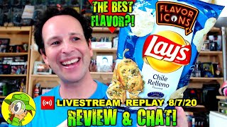 Lay&#39;s® CHILE RELLENO | FLAVOR ICONS Review 🌶️🧀🥔 Livestream Replay 8.7.20 Peep THIS Out! 🕵️‍♂️