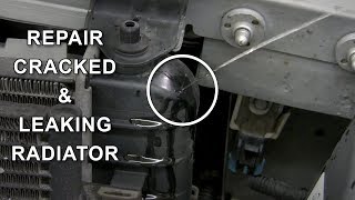 Repair Cracked Plastic Radiator