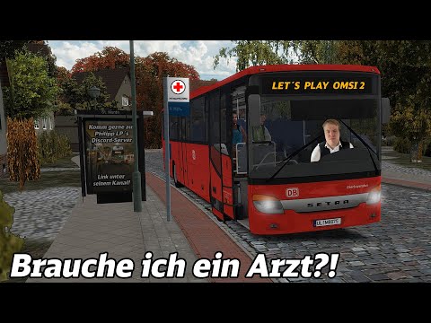 Let´s Play Omsi 2 Classic Brauche ich einen Arzt!!
