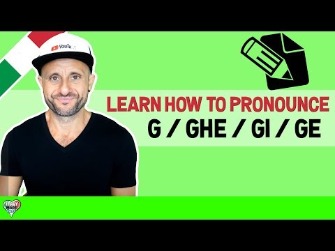 Italian Pronunciation - How to Pronounce G, GHE, GI, and GE in Italian