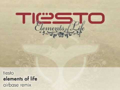 Tiesto - Elements Of Life (Airbase Remix)