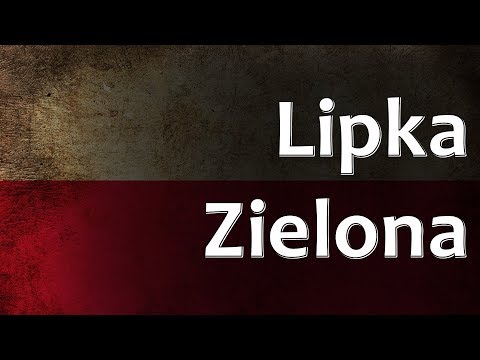 Polish Folk Song - Lipka Zielona