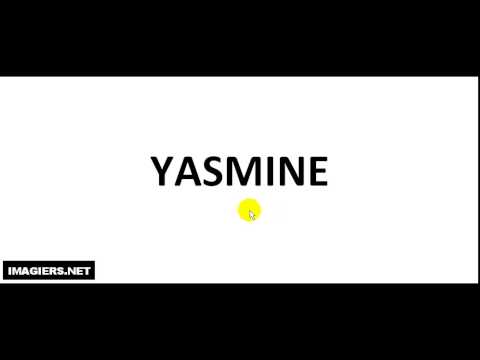 How To Pronounce French Christian Name = YASMINE