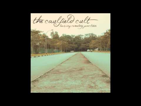 The Caulfield Cult - The Black Plague