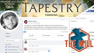 Talking Tapestry: Pre-Order Sells Out & Facebook Q&A