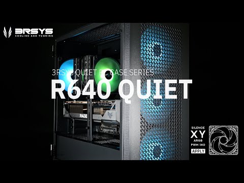 [3RSYS 공식영상] R640 QUIET | PC CASE 미들타워