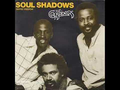 The Crusaders ft  Bill Withers  -  Soul Shadows